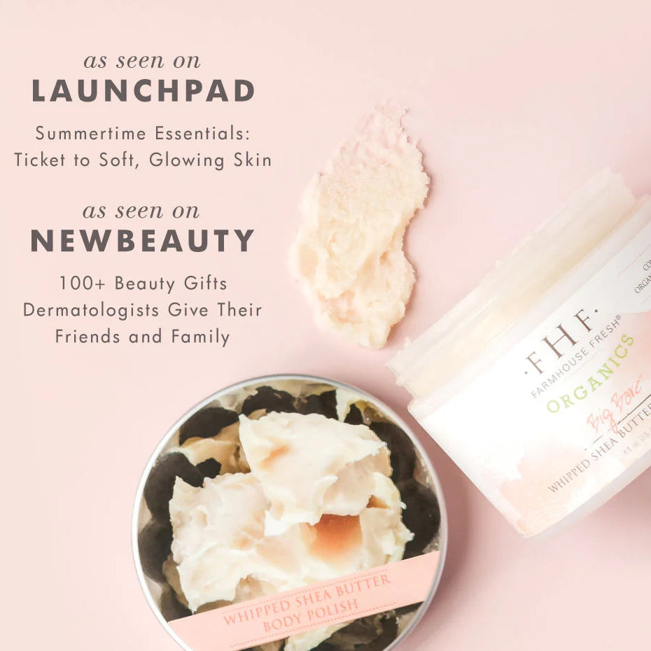 Farmhouse Fresh Big Bare Organic Whipped Shea Butter Body Polish